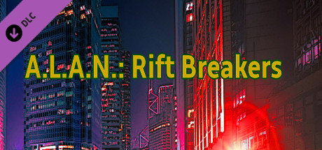 A.L.A.N.: Rift Breakers (Script Code)