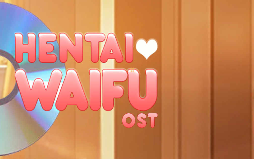 Hentai Waifu - OST screenshot