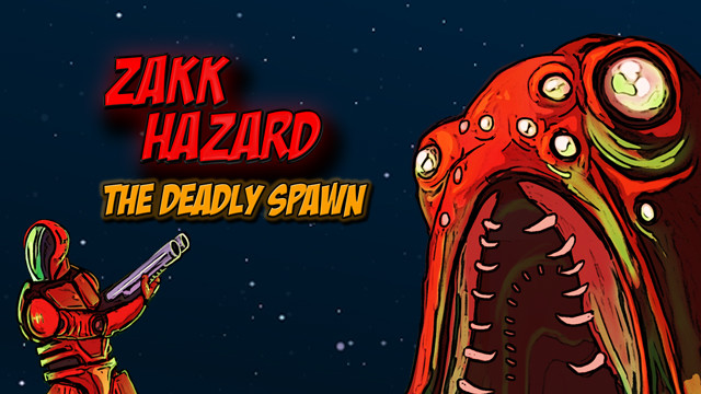 Zakk Hazard The Deadly Spawn screenshot