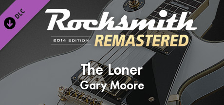 Rocksmith 2014 Edition – Remastered – Gary Moore - “The Loner”