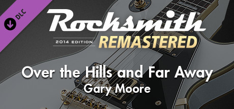 Rocksmith 2014 Edition – Remastered – Gary Moore - “Over the Hills and Far Away”