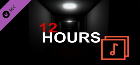 12 HOURS - OST PACK
