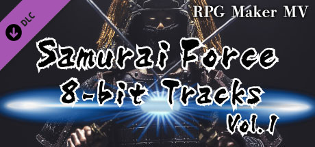 RPG Maker MV - Samurai Force 8bit Tracks Vol.1