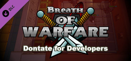 Breath of Warfare: Donate for Developers