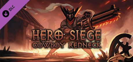 Hero Siege - Cowboy Redneck (Skin)