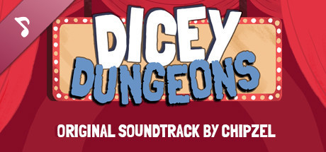 Dicey Dungeons - Soundtrack