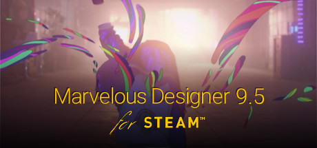Marvelous Designer 9.5 for Steam