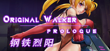 Original Walker: Prologue