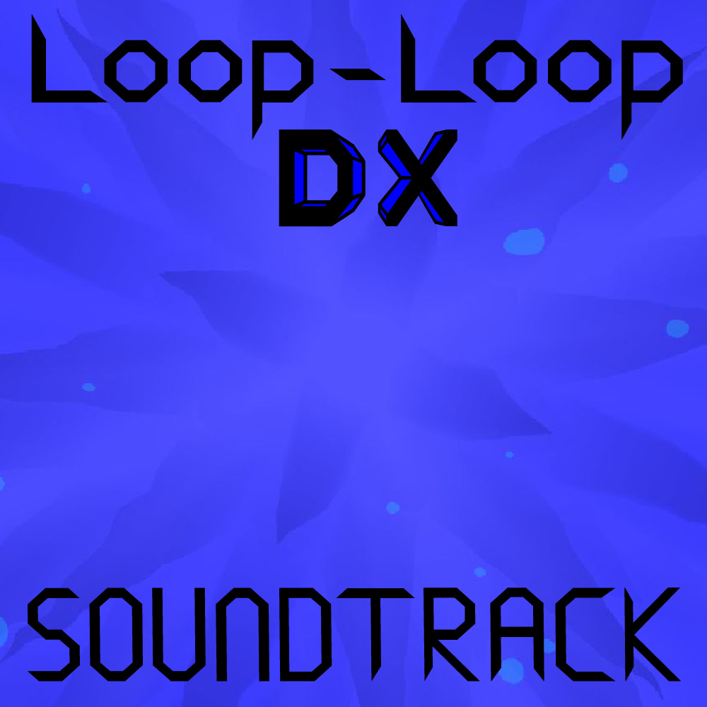Loop-Loop DX: Official Soundtrack screenshot