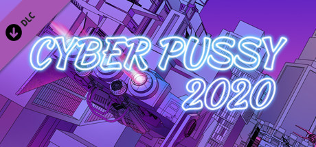 Cyber Pussy 2020 - Soundtracks