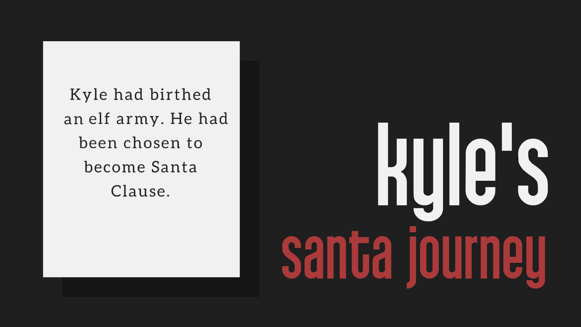 Kyle is Santa screenshot