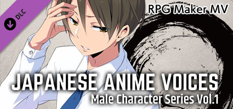 RPG Maker MV - Japanese Anime Voices：Male Character Series Vol.1