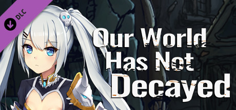 Our world has not decayed - Nasu's new clothing