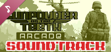 Gunpowder on The Teeth: Arcade Soundtrack