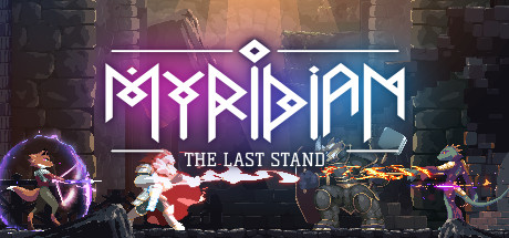 Myridian: The Last Stand
