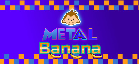 Metal Banana