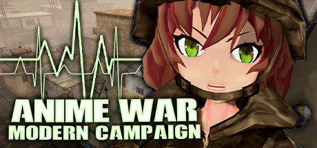 ANIME WAR — Modern Campaign