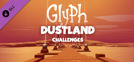 Glyph VR - Dustland Challenges