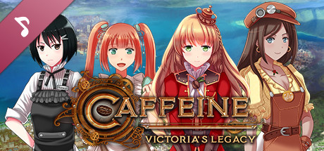 Caffeine: Victoria's Legacy OST