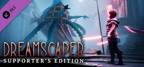 Dreamscaper: Prologue - Supporter's Edition
