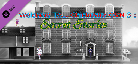 Welcome To... Chichester OVN 3 : Secret Stories