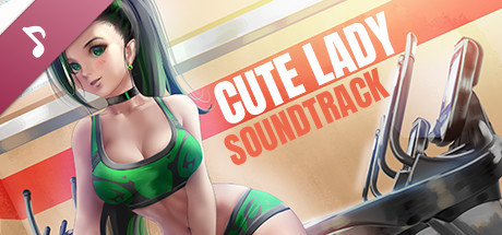 Cute Lady Soundtrack