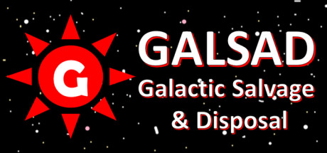 GALSAD - Galactic Salvage and Disposal