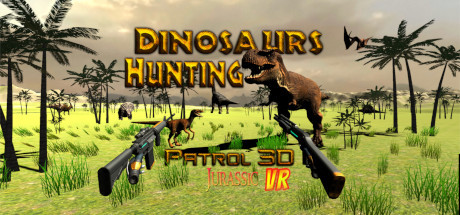 Dinosaur Hunting Patrol 3D Jurassic VR