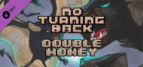 No Turning Back - Double Money