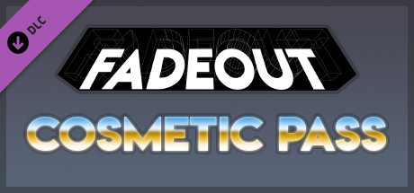 Fadeout: Underground - Cosmetic Pass