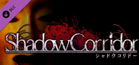 Shadow Corridor - DLC