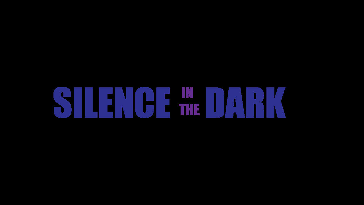 Silence in the Dark screenshot
