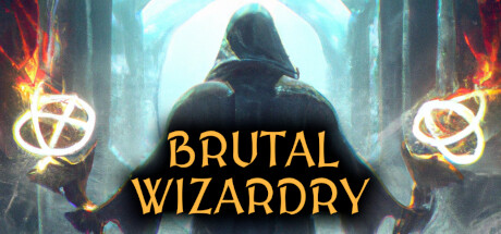 Brutal Wizardry