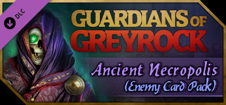 Guardians of Greyrock - Card Pack: Ancient Necropolis