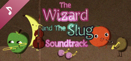 The Wizard and The Slug Soundtrack