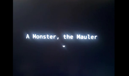 A Monster, The Mauler screenshot