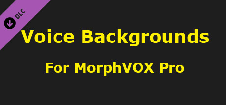 MorphVOX Pro - Voice Backgrounds
