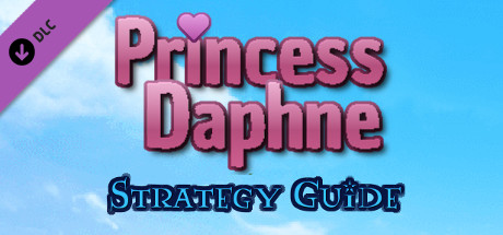 Princess Daphne - Strategy Guide