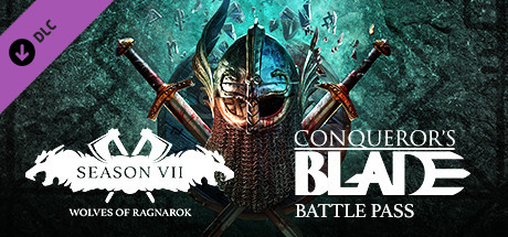 Conqueror's Blade - Season VII - Wolves of Ragnarok