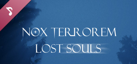 Nox Terrorem: Lost Souls Official Soundtrack