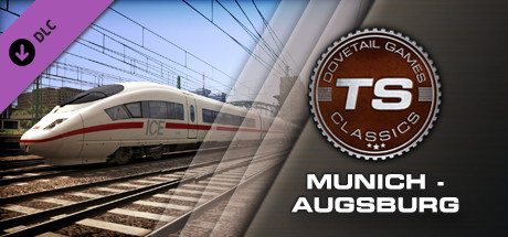 Train Simulator: Munich-Augsburg Route Add-On