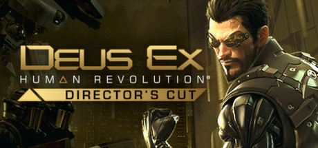 Deus Ex Human Revolution - Directors Cut