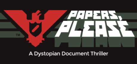 I ruined my family s lives in Papers, Please - GamerTell