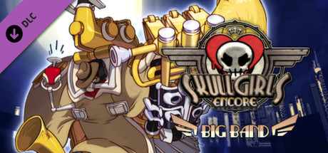 Skullgirls: Big Band