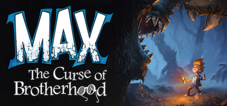 Max: The Curse of Brotherhood Header
