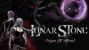Lunar Stone - Origin of Blood