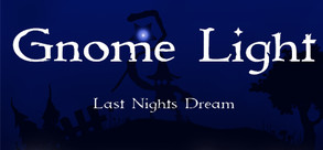 Gnome Light Last Nights Dream