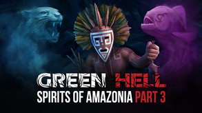 Green Hell Spirits of Amazonia Part 3