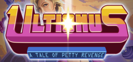 ultionus a tale of petty revenge porn