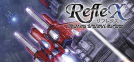 RefleX on Steam